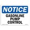 Signmission OSHA Notice Sign, 10" Height, 14" Width, Rigid Plastic, Gasoline Pump Control Sign, Landscape OS-NS-P-1014-L-13078 - alternate 1
